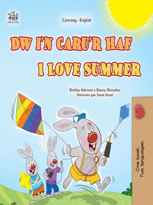 cover image of Dw i'n Caru'r Haf / I Love Summer